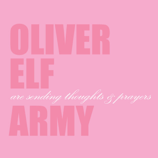 The cover of Oliver Elf Army are sending thoughts and prayers.
